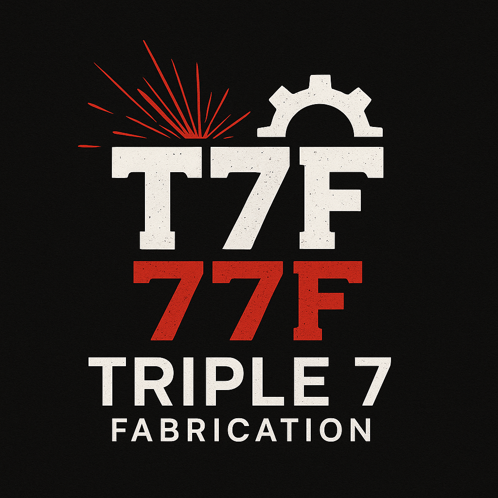 Triple 7 Fabrication